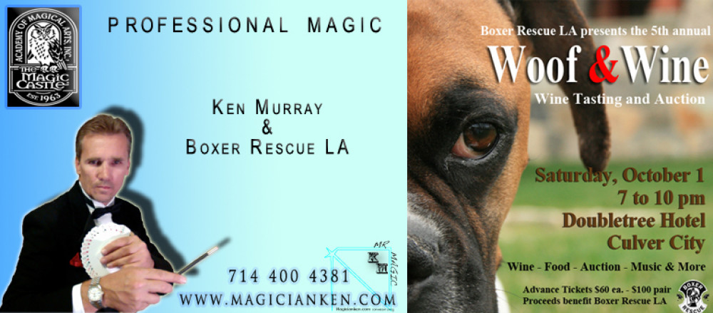 Woof N Wine Boxer Rescue LA Ken Murray Magic